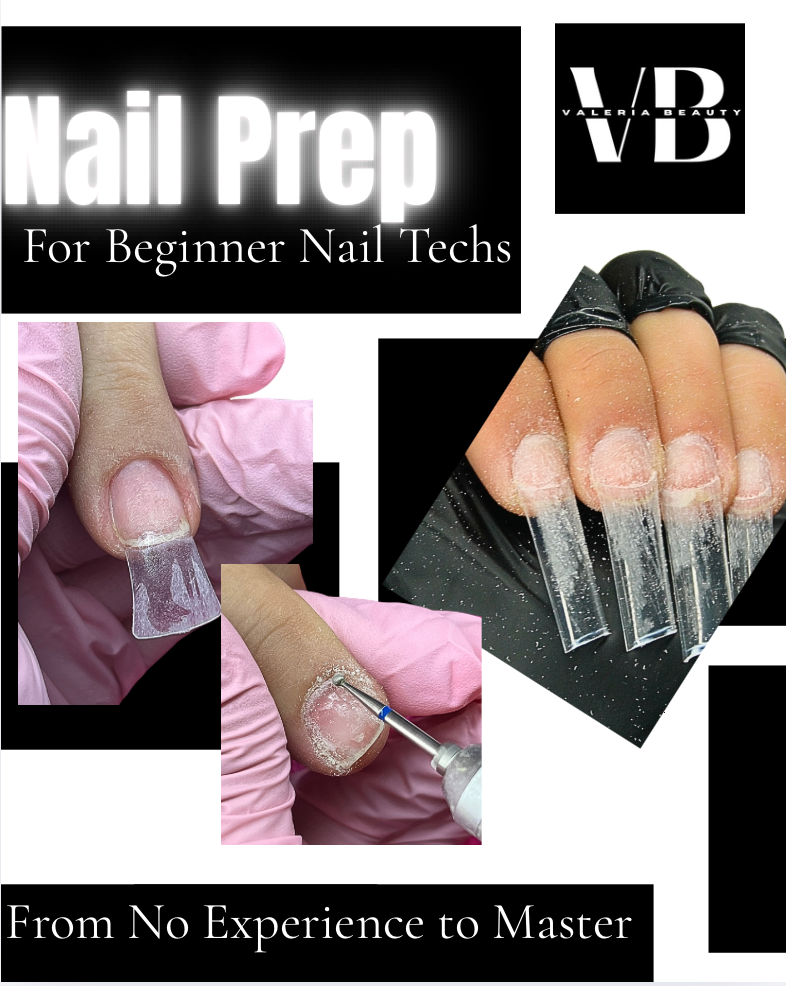 Nail Prep For Beginners Guide
